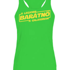A legjobb barátnő a galaxisban – Női ujjatlan póló