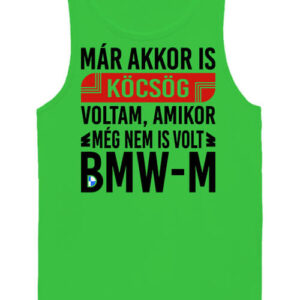 Vicces BMW-s beszólás – Férfi ujjatlan póló