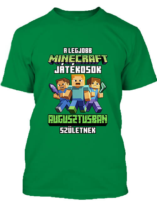 Férfi póló A legjobb Minecraft játékos augusztusban született élénkzöld
