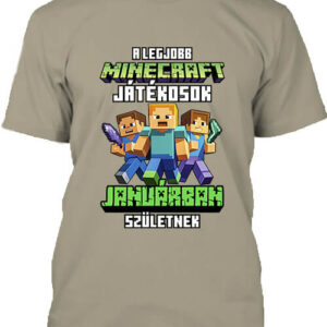 A legjobb Minecraft játékos januárban született – Férfi póló