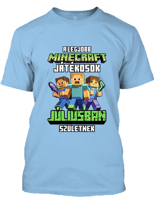 Férfi póló A legjobb Minecraft játékos júliusban született égkék