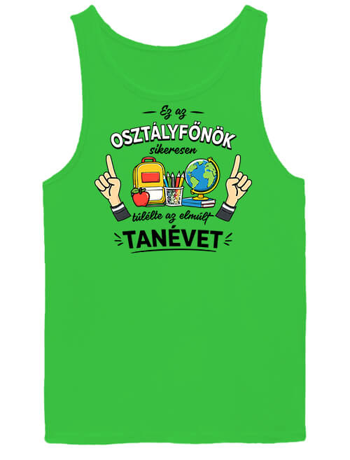 Férfi ujjatlan póló Osztályfőnök túlélte a tanévet lime