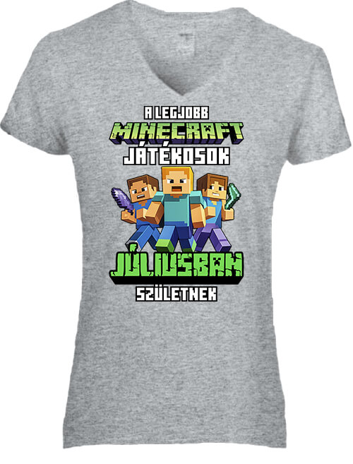 Női V nyakú póló A legjobb Minecraft játékos júliusban született szürke