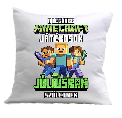 Párna A legjobb Minecraft játékos júliusban született fehér