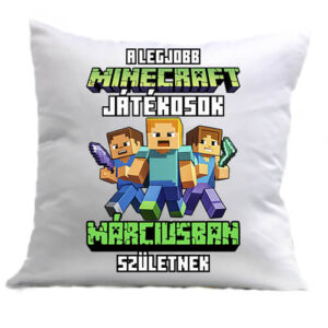 A legjobb Minecraft játékos márciusban született – Párna