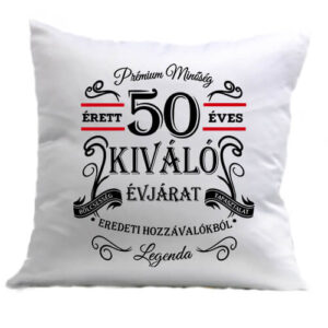 Születésnap prémium minőség 50 éves – Párna