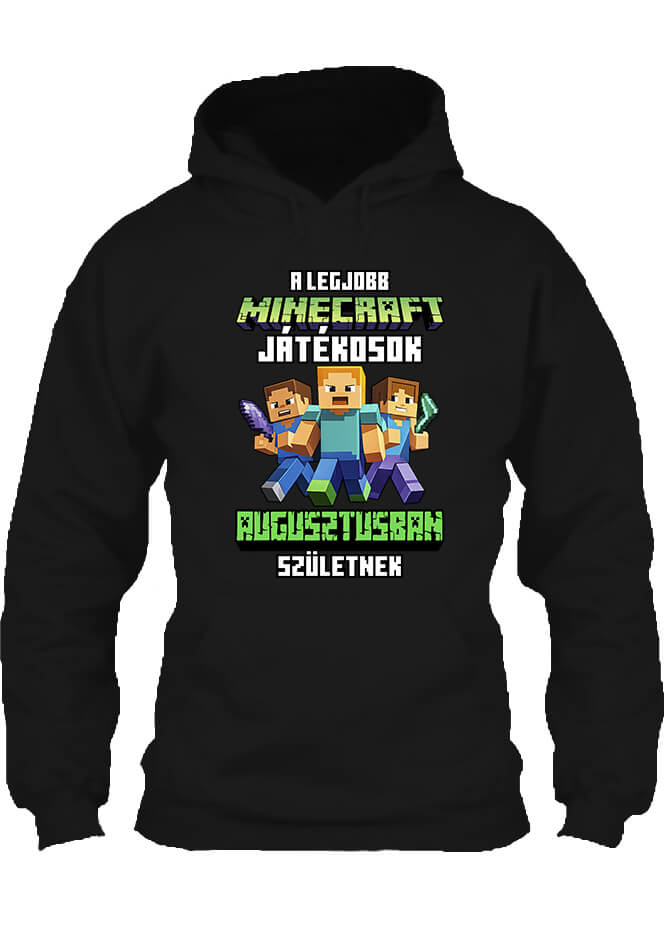 Pulóver A legjobb Minecraft játékos augusztusban született fekete