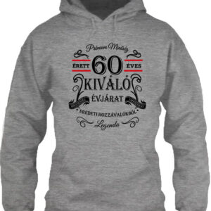 Születésnap prémium minőség 60 éves – Unisex kapucnis pulóver