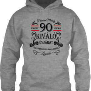 Születésnap prémium minőség 90 éves – Unisex kapucnis pulóver