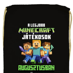 A legjobb Minecraft játékos augusztusban született- Prémium tornazsák