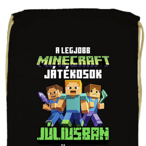 A legjobb Minecraft játékos júliusban született- Prémium tornazsák
