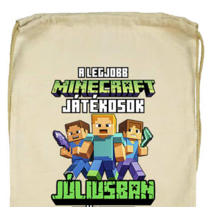 A legjobb Minecraft játékos júliusban született- Basic tornazsák