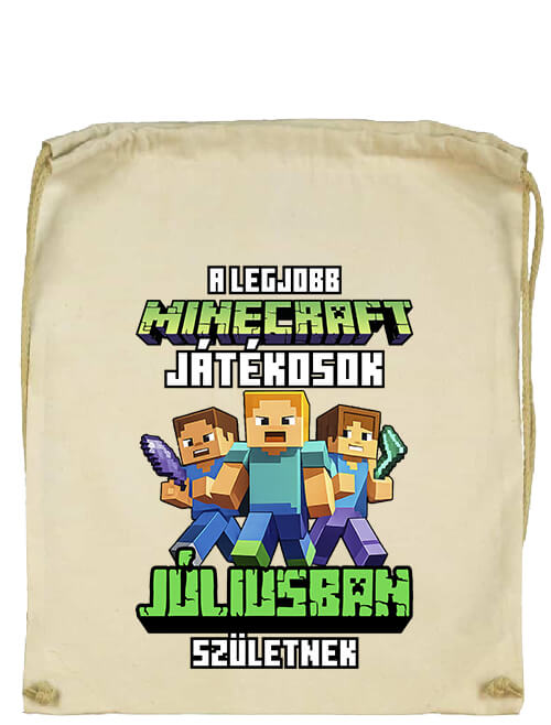 Tornazsák A legjobb Minecraft játékos júliusban született natúr