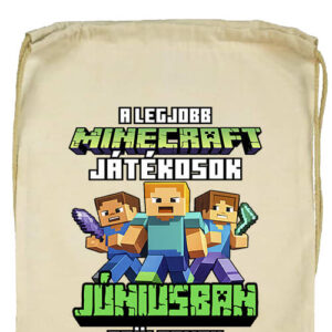 A legjobb Minecraft játékos júniusban született- Basic tornazsák