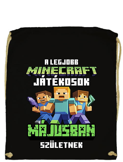 Tornazsák A legjobb Minecraft játékos májusban született fekete