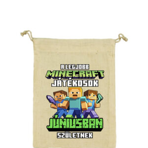 A legjobb Minecraft játékos júniusban született – Vászonzacskó