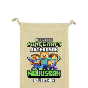 A legjobb Minecraft játékos májusban született – Vászonzacskó