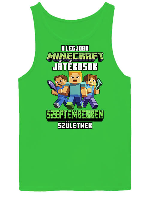 Férfi ujjatlan póló A legjobb Minecraft játékos szeptemberben született lime