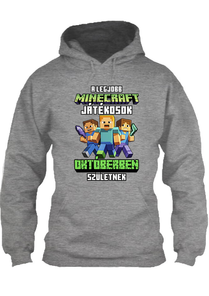 Pulóver A legjobb Minecraft játékos októberben született szürke