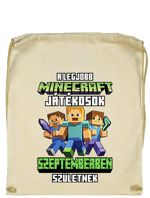 Tornazsák A legjobb Minecraft játékos szeptemberben született natúr