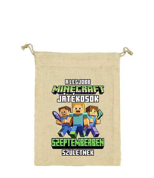 Vászonzacskó A legjobb Minecraft játékos szeptemberben született natúr