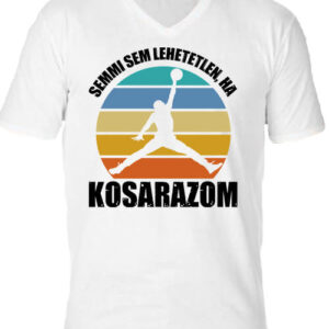 Semmi sem lehetetlen ha kosarazom – Férfi V nyakú póló