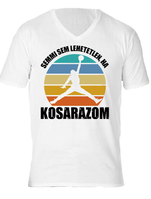 Férfi V nyakú póló Semmi sem lehetetlen ha kosarazom fehér