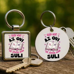 Szép volt az ovi jövök suli – Kulcstartó