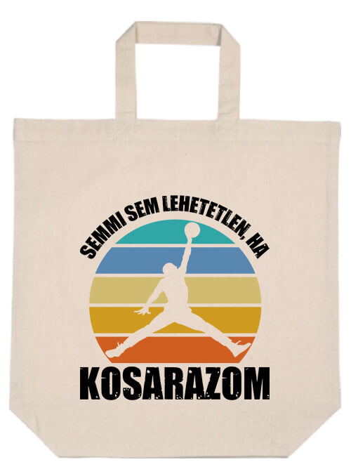 Rövid fülű táska Semmi sem lehetetlen ha kosarazom natúr
